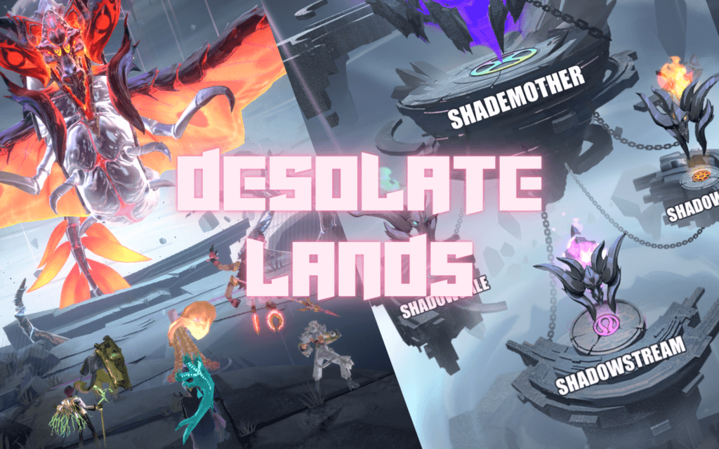 Dislyte Desolate Lands Guide